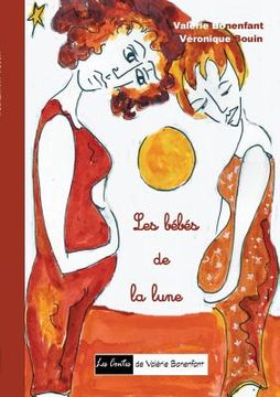 portada Les bébés de la lune: Les contes de Valérie Bonenfant (in French)