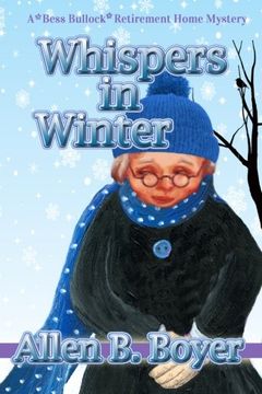 portada Whispers in Winter: A Bess Bullock Retirement Home Mystery