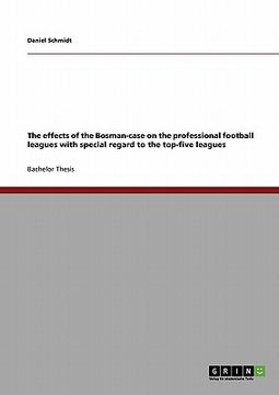 portada the effects of the bosman-case on the professional football leagues with special regard to the top-five leagues