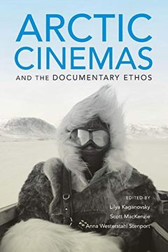 portada Arctic Cinemas and the Documentary Ethos (en Inglés)