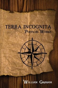 portada Terra Incognita: Poetical Works (en Inglés)
