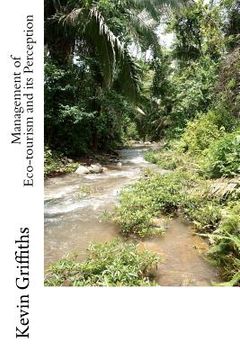 portada management of eco-tourism and its perception: a case study of belize (in English)