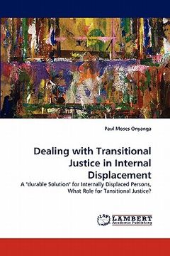 portada dealing with transitional justice in internal displacement (en Inglés)