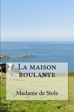 portada La maison roulante (French Edition)