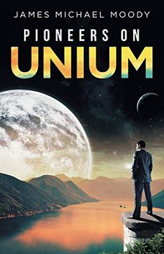 portada Pioneers on Unium (en Inglés)