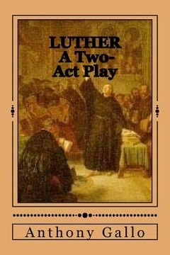 portada Luther: A Two-Act Dramedy (en Inglés)
