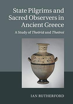 portada State Pilgrims and Sacred Observers in Ancient Greece (en Inglés)