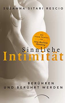 portada Sinnliche Intimität: Berühren und Berührt Werden (en Alemán)