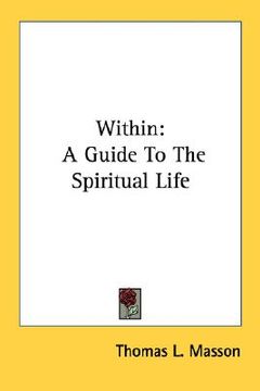 portada within: a guide to the spiritual life (en Inglés)