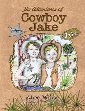 portada The Adventures of Cowboy Jake (en Inglés)