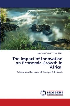 portada The Impact of Innovation on Economic Growth in Africa (in English)