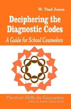 portada deciphering the diagnostic codes: a guide for school councelors (en Inglés)