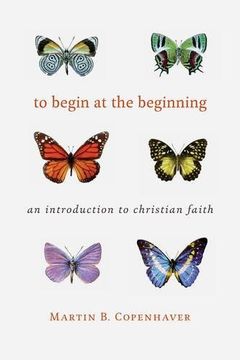 portada To Begin at the Beginning: An Introduction to the Christian Faith (en Inglés)