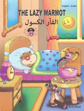 portada The Lazy Marmot: English-Arabic 2018 