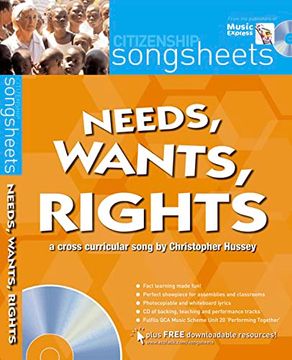 portada Needs, Wants and Rights (Songsheets) (en Inglés)