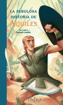 portada La Fabulosa Historia de Aquiles (in Spanish)
