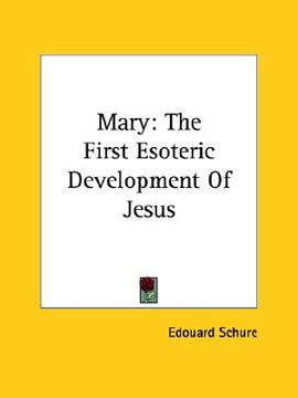 portada mary: the first esoteric development of jesus