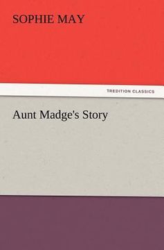 portada aunt madge's story (en Inglés)