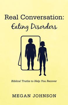 portada Real Conversation: Eating Disorders