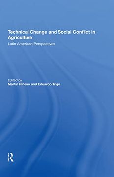 portada Technical Change and Social Conflict in Agriculture: Latin American Perspectives (en Inglés)