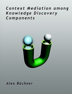 portada context mediation among knowledge discovery components