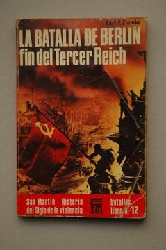 portada Batalla de Berlín, la. fin del tercer reich