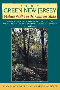 portada a guide to green new jersey: nature walks in the garden state