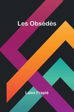 portada Les Obsédés (en Francés)