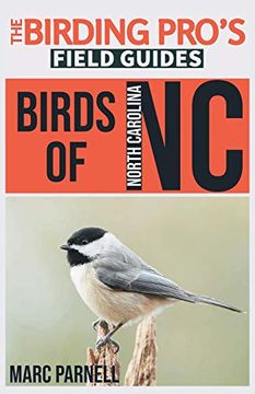 portada Birds of North Carolina (The Birding Pro'S Field Guides) (en Inglés)