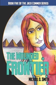 portada The Wounded Frontier (en Inglés)