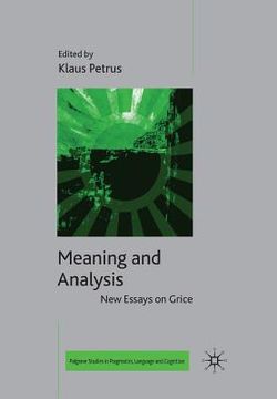 portada Meaning and Analysis: New Essays on Grice (en Inglés)