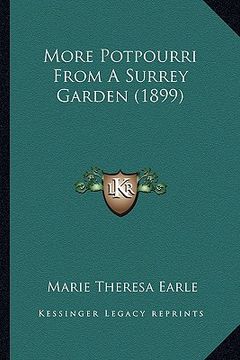 portada more potpourri from a surrey garden (1899) (in English)