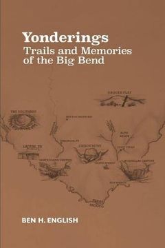 portada Yonderings: Trails and Memories of the Big Bend (en Inglés)