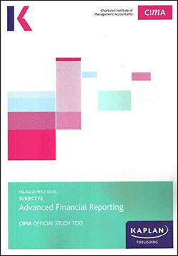 portada F2 Advanced Financial Reporting - Study Text (en Inglés)