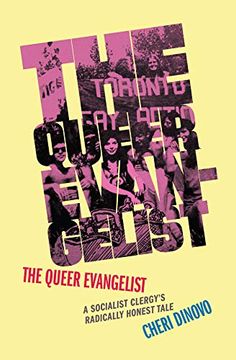 portada The Queer Evangelist: A Socialist Clergy'S Radically Honest Tale (in English)