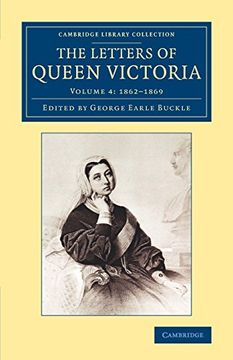 portada The Letters of Queen Victoria: Volume 4 (Cambridge Library Collection - British and Irish History, 19Th Century) 