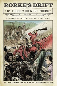 portada Rorke'S Drift by Those who Were There: Volume i (in English)