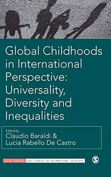 portada Global Childhoods in International Perspective: Universality, Diversity and Inequalities (Sage Studies in International Sociology) (en Inglés)