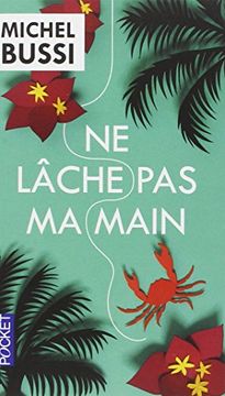 portada Ne Lache pas ma Main (in French)
