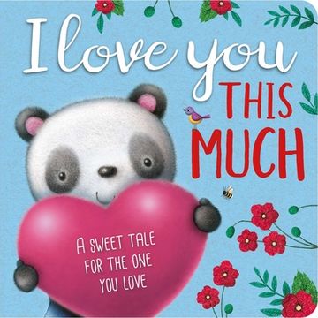 portada I Love you This Much: Padded Board Book (en Inglés)