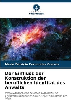 portada Der Einfluss der Konstruktion der beruflichen Identität des Anwalts (in German)