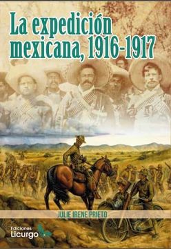 portada La Expedicion Mexicana, 1916-1917