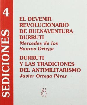 portada El Devenir Revolucionario de Buenaventura Durruti (Sediciones)