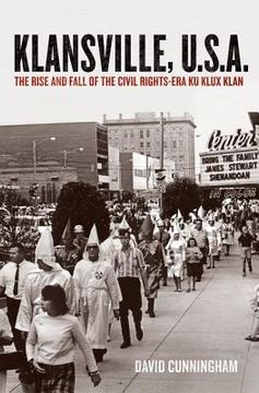 portada klansville u.s.a: the rise and fall of the civil rights-era ku klux klan (en Inglés)