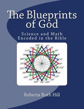 portada The Blueprints of God: Science and Math Encoded in the Bible (en Inglés)