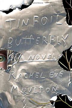 portada Tinfoil Butterfly: A Novel (in English)