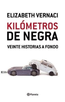 portada Kilometros de Negra Veinte Historias (in Spanish)