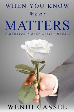 portada When You Know What Matters (in English)