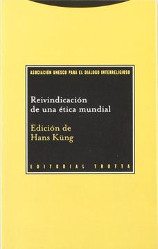 portada Reivindicacion de una Etica Mundial (in Spanish)
