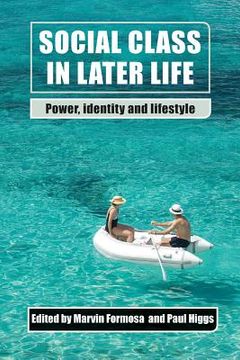 portada social class in later life: power, identity and lifestyle